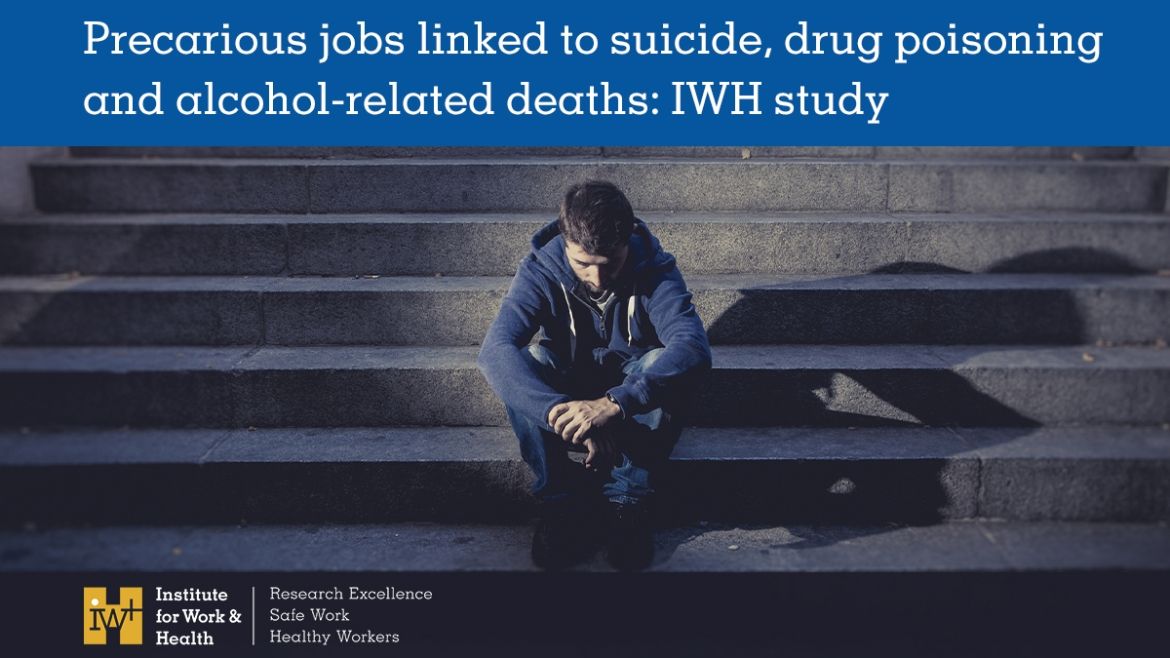 Precarious jobs linked to suicide, drug poisoning, and alcohol-related deaths